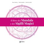 Il libro dei mandala e dei sigilli magici