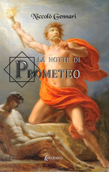 La notte di Prometeo - Niccolò Gennari - copertina