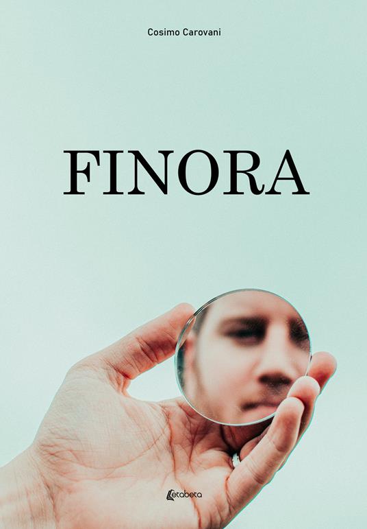 Finora - Cosimo Carovani - copertina