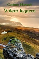 Volerò leggero