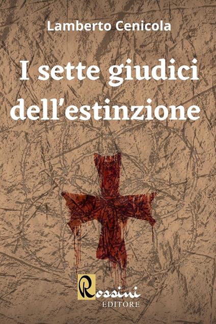 I sette giudici dell'estinzione - Lamberto Cenicola - copertina