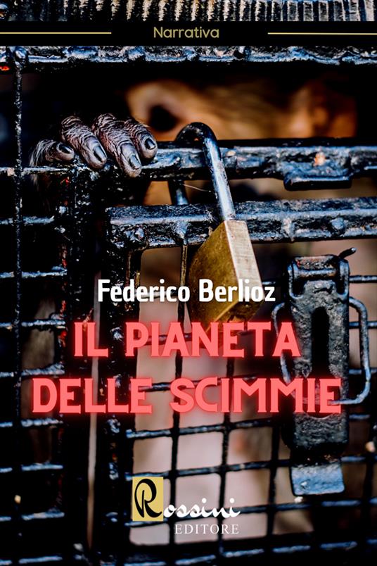 Il pianeta delle scimmie - Federico Berlioz - copertina