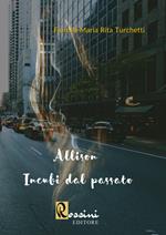 Allison. Incubi dal passato