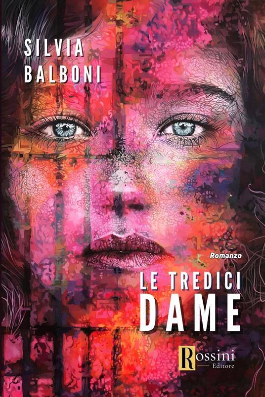 Le tredici dame - Silvia Balboni - copertina
