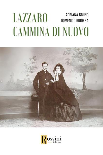 Lazzaro cammina di nuovo - Adriana Bruno,Domenico Guidera - copertina