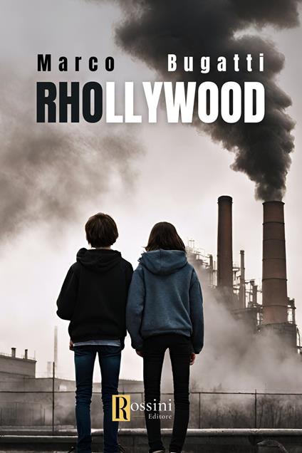 Rhollywood - Marco Bugatti - copertina