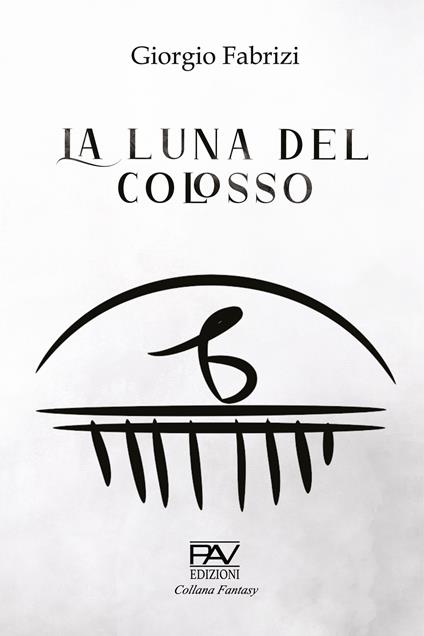 La luna del Colosso - Giorgio Fabrizi - copertina