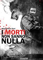 I morti non sanno nulla