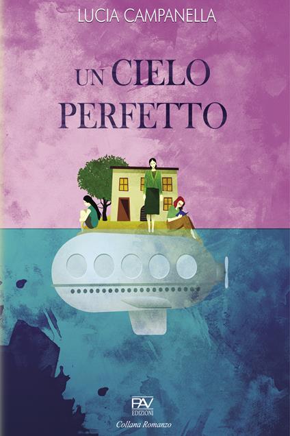 Un cielo perfetto - Lucia Campanella - copertina