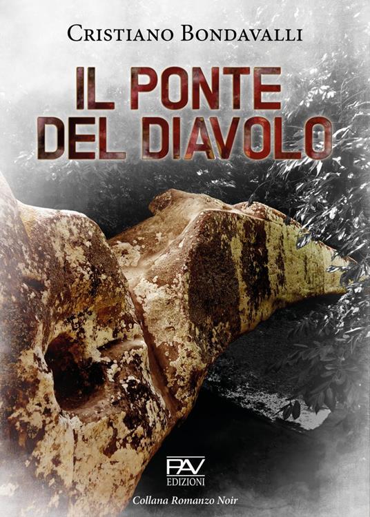 Il ponte del diavolo - Cristiano Bondavalli - copertina