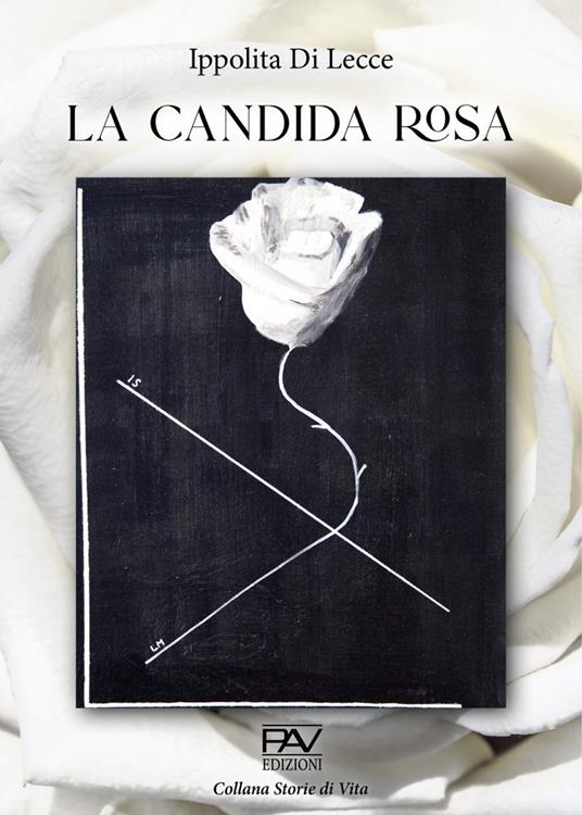 La candida rosa - Ippolita Di Lecce - copertina