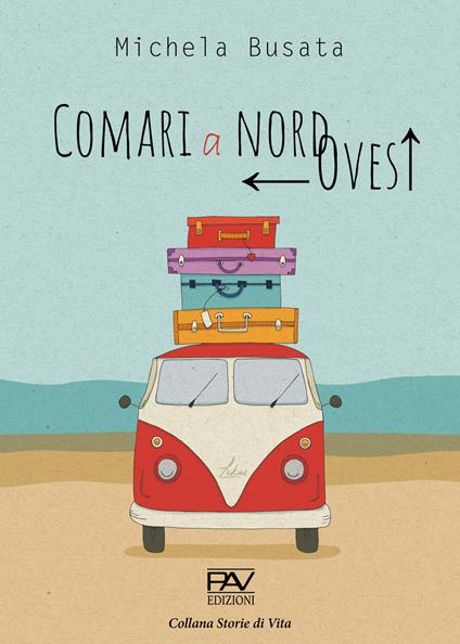 Comari a nord ovest - Michela Busata - copertina