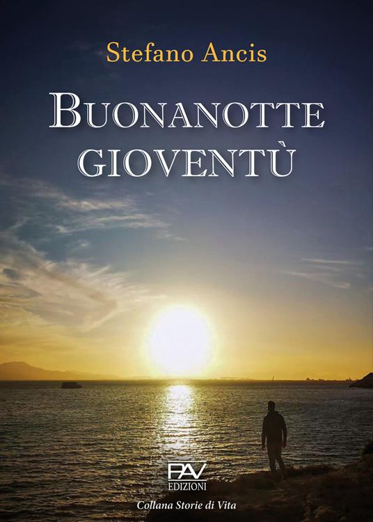 Buonanotte gioventù - Stefano Ancis - copertina