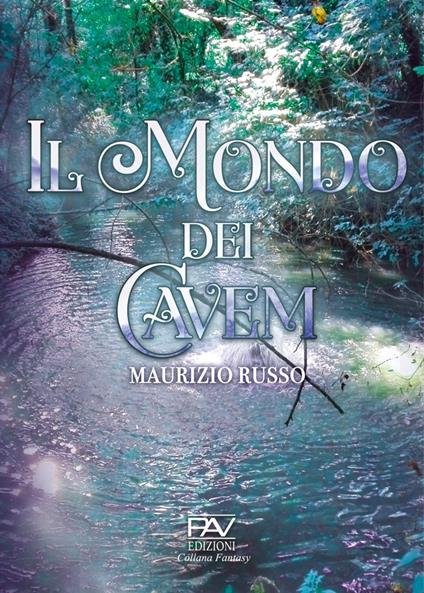 Il mondo dei Cavem - Maurizio Russo - copertina