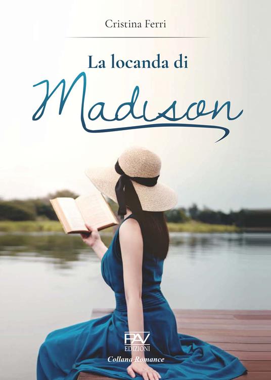 La locanda di Madison - Cristina Ferri - copertina