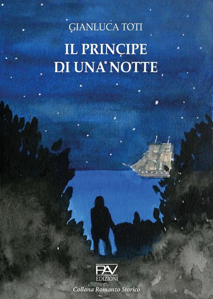 Il principe di una notte - Gianluca Toti - copertina