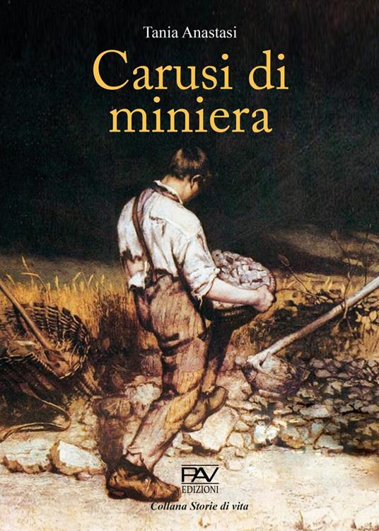 Carusi di miniera - Tania Anastasi - copertina