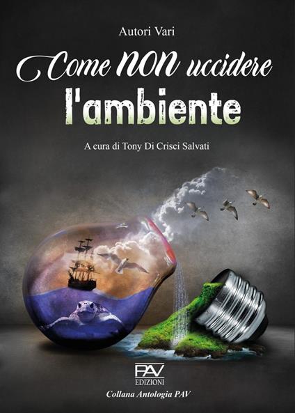 Come non uccidere l'ambiente - copertina