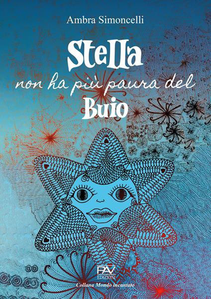 Stella non ha più paura del buio - Ambra Simoncelli - copertina