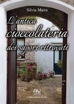 L' antica cioccolateria dei sapori ritrovati