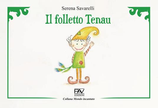 Il folletto Tenau - Serena Savarelli - copertina