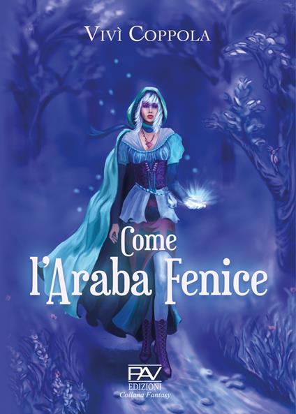 Come l'araba fenice - Vivì Coppola - copertina