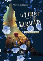 Le terre di Narwain. Il figlio dell'Oblio