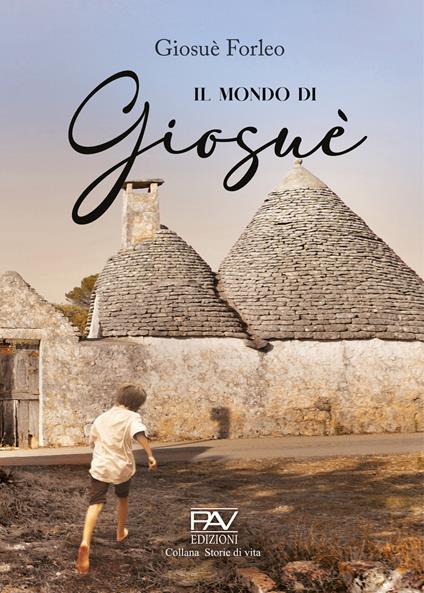 Il mondo di Giosuè - Giosuè Forleo - copertina