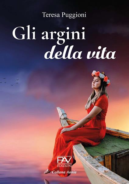 Gli argini della vita - Teresa Puggioni - copertina