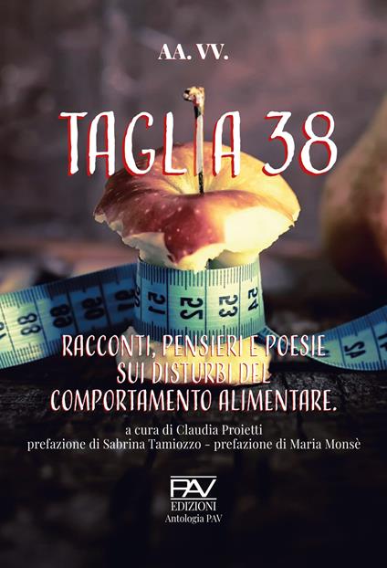 Taglia 38. Racconti, pensieri e poesie sui disturbi del comportamento alimentar - copertina