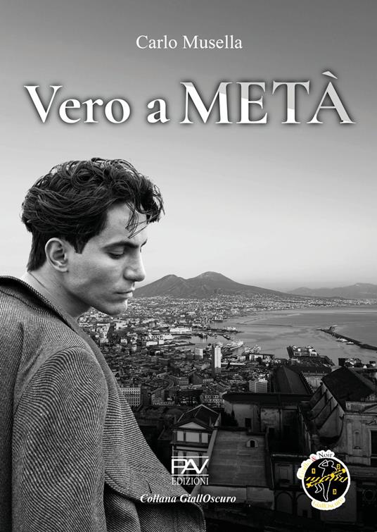 Vero a metà - Carlo Musella - copertina