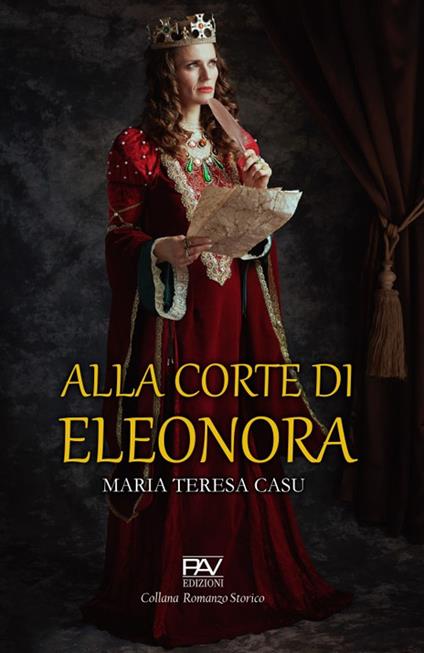 Alla corte di Eleonora - Maria Teresa Casu - copertina