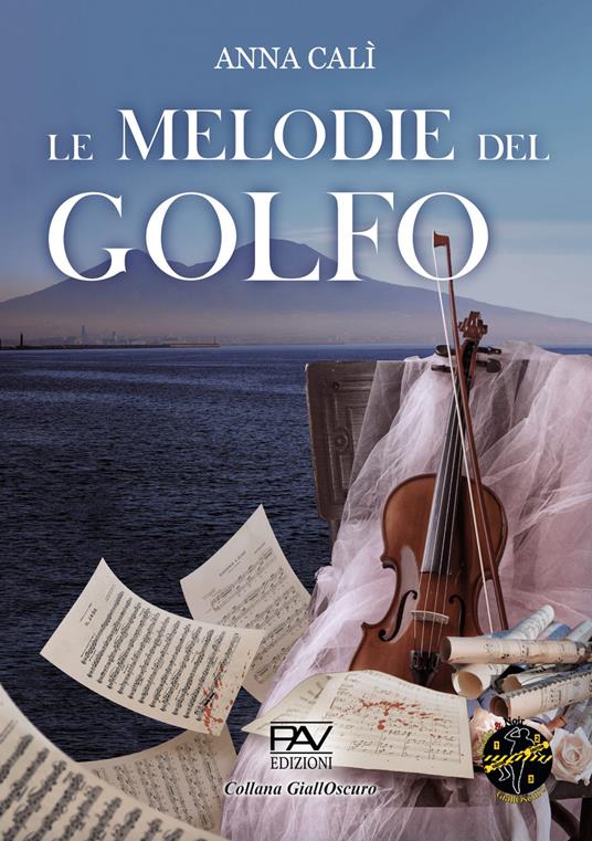 Le melodie del golfo - Anna Calì - copertina