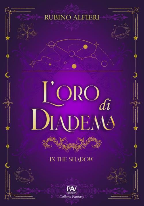 L'oro di Diadema. In the Shadow - Rubino Alfieri - copertina