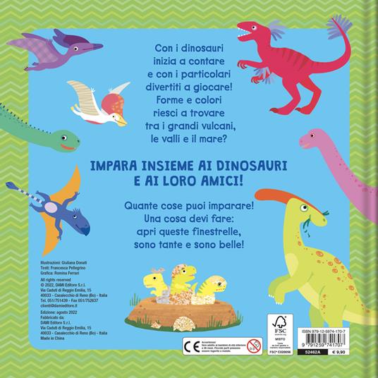 Dinosauri. Tante belle finestrelle. Ediz. a colori - Francesca Pellegrino - 2