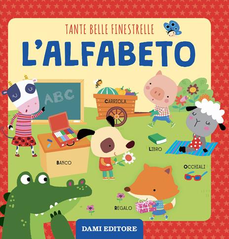 Alfabeto. Tante belle finestrelle. Ediz. a colori - Martina Boschi - copertina