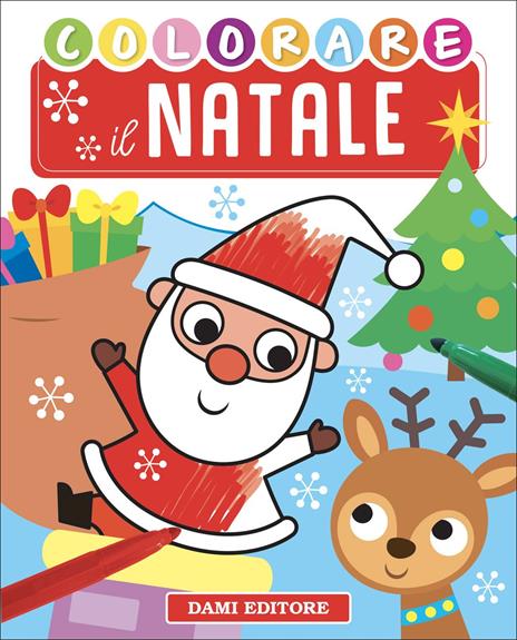 Colorare il Natale. Ediz. a colori - Anna Casalis - Libro - Dami Editore -  Colora