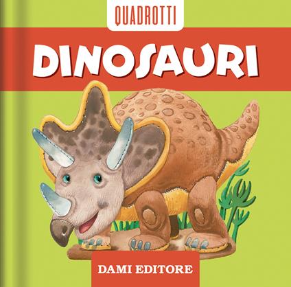 Dinosauri. Ediz. a colori - Anna Casalis - copertina