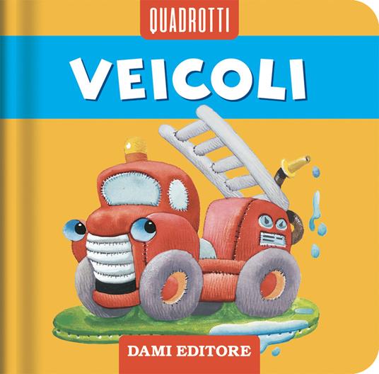 Veicoli. Ediz. a colori - Anna Casalis - copertina