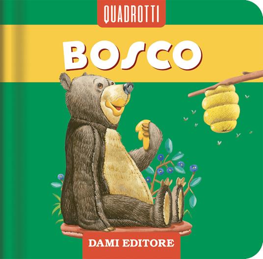 Bosco. Ediz. a colori - Anna Casalis - copertina