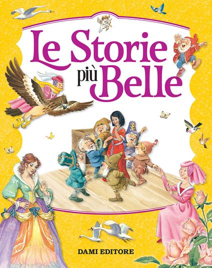 Le storie più belle. Ediz. a colori - Peter Holeinone - copertina