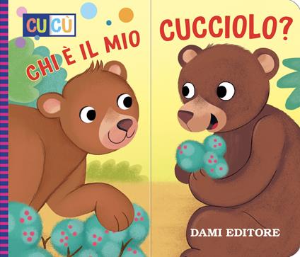 Chi e' il mio cucciolo? Ediz. a colori - copertina