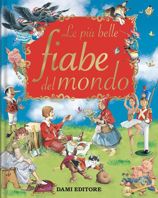 Le più belle fiabe del mondo. Ediz. a colori - Peter Holeinone - copertina