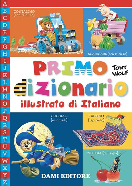 Primo dizionario illustrato di italiano. Ediz. a colori - copertina