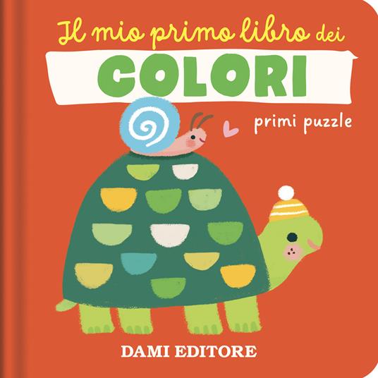 Il mio primo libro dei colori. Primi puzzle. Ediz. a colori - copertina