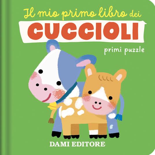 Il mio primo libro dei cuccioli. Primi puzzle. Ediz. a colori - copertina