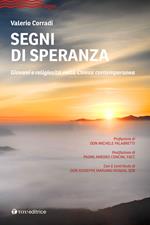 Segni di speranza. Religiosità giovanile e rinnovamento ecclesiale