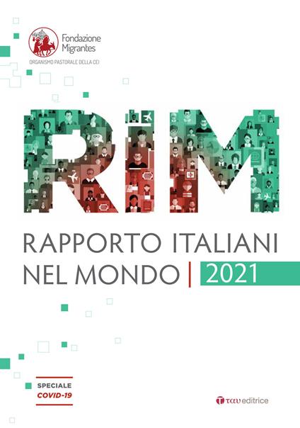 Rapporto italiani nel mondo 2021. Speciale Covid-19 - copertina