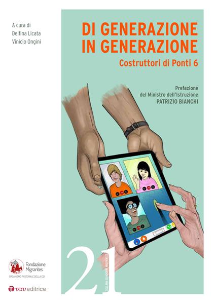 Di generazione in generazione. Costruttori di ponti. Vol. 6 - copertina