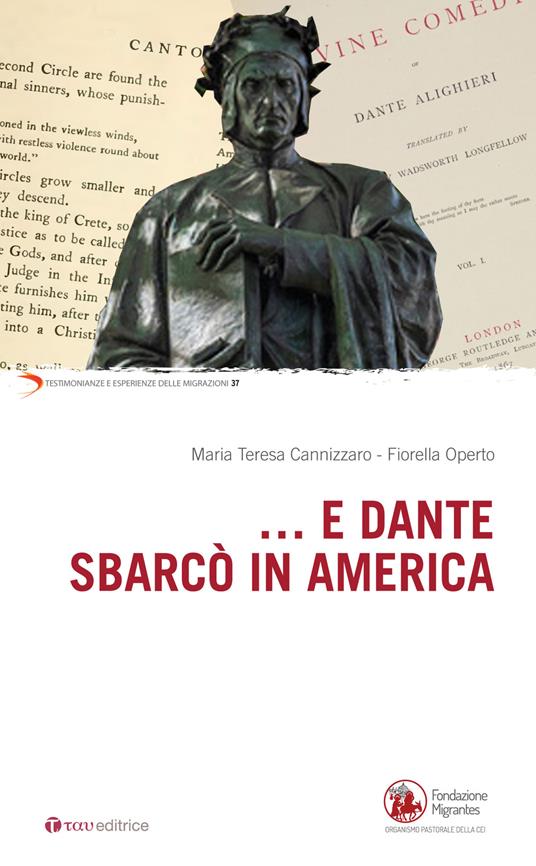 ...E Dante sbarcò in America - Fiorella Operto,M. Teresa Cannizzaro - copertina